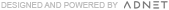 Designed and Powered by Adnet